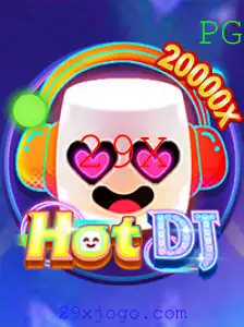 Explorando o Empolgante Mundo do HotDJ: Uma Nova Experiência de Jogo